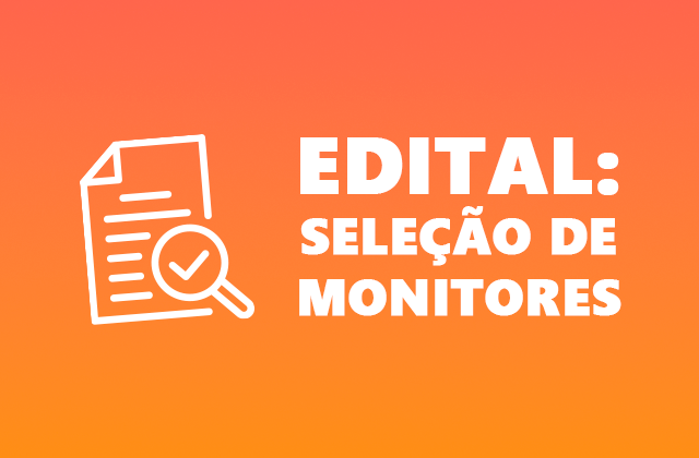 Edital monitores